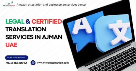 Legal Translation Services in Ajman, UAE!
