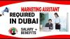 MARKETING ASSISTANT REQUIRED IN DUBAI