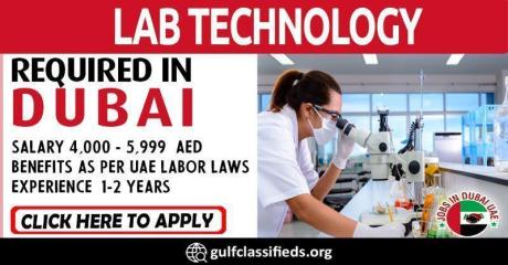 LAB TECHNOLOGY REQUIRED IN DUBAI