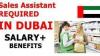 Sales Assistant REQUIRED IN DUBAI