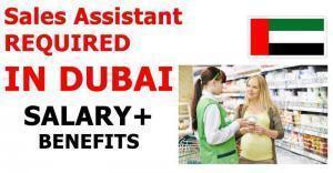 Sales Assistant REQUIRED IN DUBAI