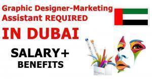 Graphic Designer Cum Marketing Assistant REQUIRED IN DUBAI