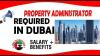 PROPERTY ADMINISTRATOR REQUIRED IN DUBAI