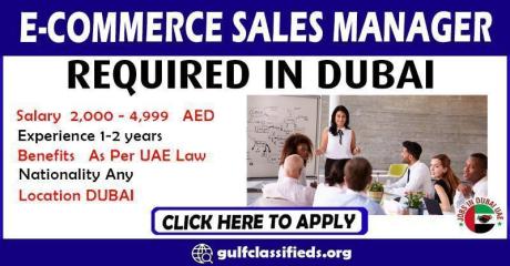 E-COMMERCE SALES MANAGER REQUIRED IN DUBAI