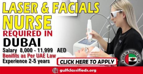 LASER & FACIALS NURSE REQUIRED IN DUBAI