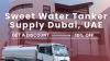 Affordable Sweet Water Tanker Supply in Al Barsha South, Dubai
