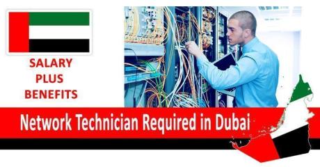 Network Technician Required in Dubai